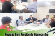 Reunião Com Presidente do Hemocentro